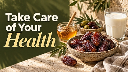 Take care of your health